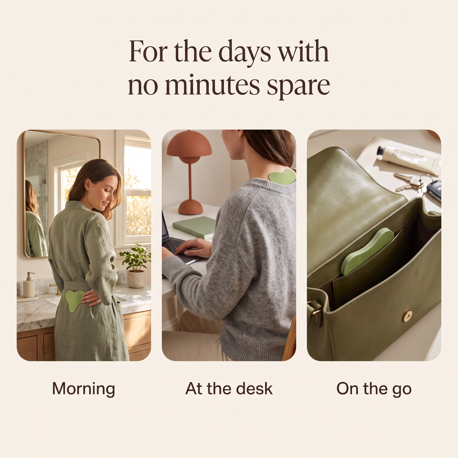 Wear it in the morning, at the desk, or on the go